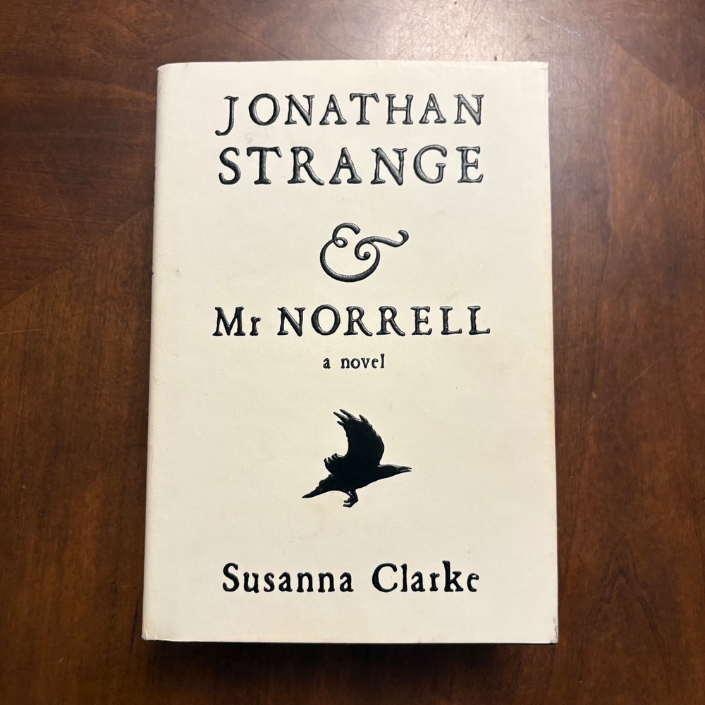 Bloomsbury Jonathan Strange & Mr Norrell Book 1st US Ed White Hardcover Novel